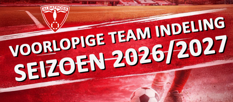 VV Albatross - Template Voorlopige Seizoensindeling 2026-2027